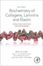 Biochemistry of Collagens, Laminins and Elastin