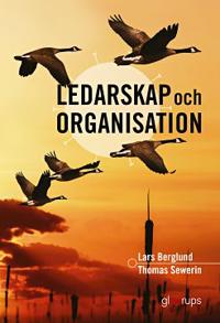 Ledarskap och organisation, elevbok,