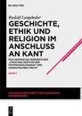 Geschichte, Ethik und Religion im Anschluß an Kant