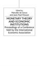 Monetary Theory and Economic Institutions