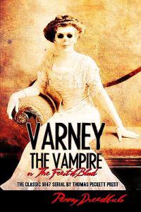 Varney the Vampire: The Feast of Blood