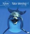 Xplore Natur/teknologi 4 Elevbog - 2. udgave