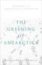 The Greening of Antarctica