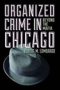 Organized Crime in Chicago