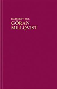 Festskrift till Göran Millqvist