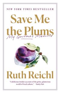 Save Me the Plums