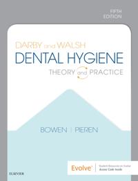 Darby and Walsh Dental Hygiene E-Book
