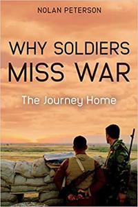 why-soldiers-miss-war.jpg