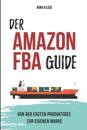 Der Amazon FBA Guide