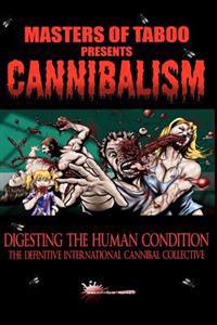 satanic bible definitive cannibalism masters collective cannibal digesting taboo condition human international adlibris