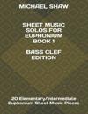 Sheet Music Solos For Euphonium Book 1 Bass Clef Edition