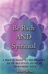 Be Rich and Spiritual