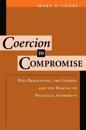 Coercion to Compromise