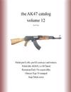 The AK47 catalog volume 12