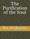 THE PURIFICATION OF THE SOUL