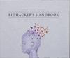 Biohacker's Handbook