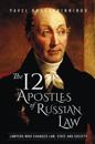 12 Apostles of Russian Law