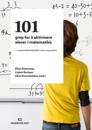 101 grep for å aktivisere elever i matematikk