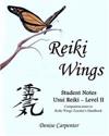 Reiki Wings, Student Notes, Usui Reiki - Level II