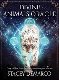 Divine Animals Oracle: Deep Wisdom from the Most Sacred Beings in Existence