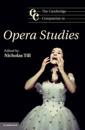 The Cambridge Companion to Opera Studies