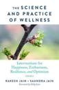 The Science and Practice of Wellness
