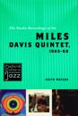The Studio Recordings of the Miles Davis Quintet, 1965–68