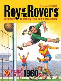 Roy of the Rovers: Best of the '60s