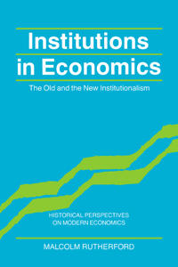 Institutions in Economics
