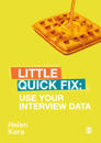 Use Your Interview Data