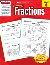 Scholastic Success with Fractions, Grade 4