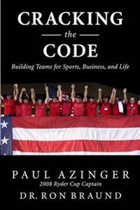 Cracking the Code: The Winning Ryder Cup Strategy: Make It Work for You