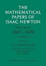 The Mathematical Papers of Isaac Newton: Volume 2, 1667-1670