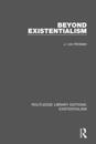 Routledge Library Editions: Existentialism