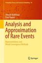 Analysis and Approximation of Rare Events