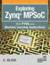 Exploring Zynq MPSoC