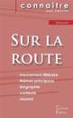 Fiche de lecture Sur la route de Jack Kerouac (Analyse litt?raire de r?f?rence et r?sum? complet)