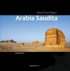 Arabia Saudita - Tesori Di Un Regno