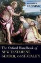 The Oxford Handbook of New Testament, Gender, and Sexuality