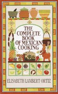 Complete Book of Mexican Cooking