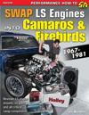 Swap LS Engines into Camaros & Firebirds