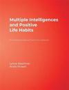 Multiple Intelligences and Positive Life Habits
