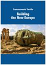 Building the new Europe
