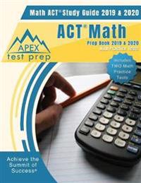 ACT Math Prep Book 2019 & 2020