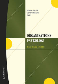 Organisationspsykologi - Teori - Kritik - Praktik