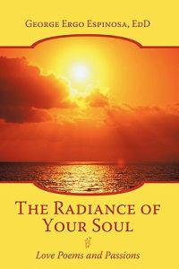 The Radiance of Your Soul