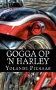 Gogga Op 'n Harley