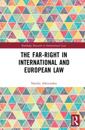 Far-Right in International and European Law