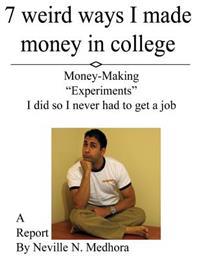 7 Weird Ways I Made Money in College: Money-Making 