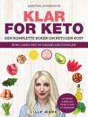 Klar for keto; den komplette boken om ketogen kost